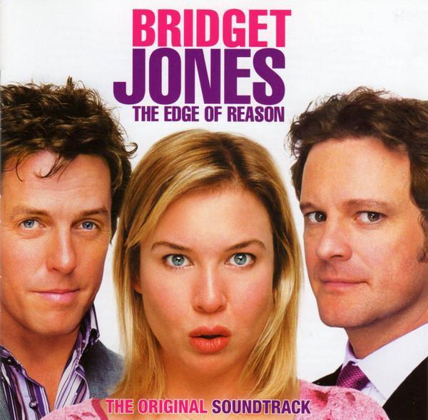 - Bridget Jones - The Edge Of Reason (The Original Soundtrack)