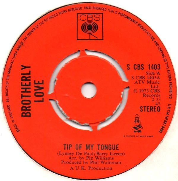 Brotherly Love (2) - Tip Of My Tongue