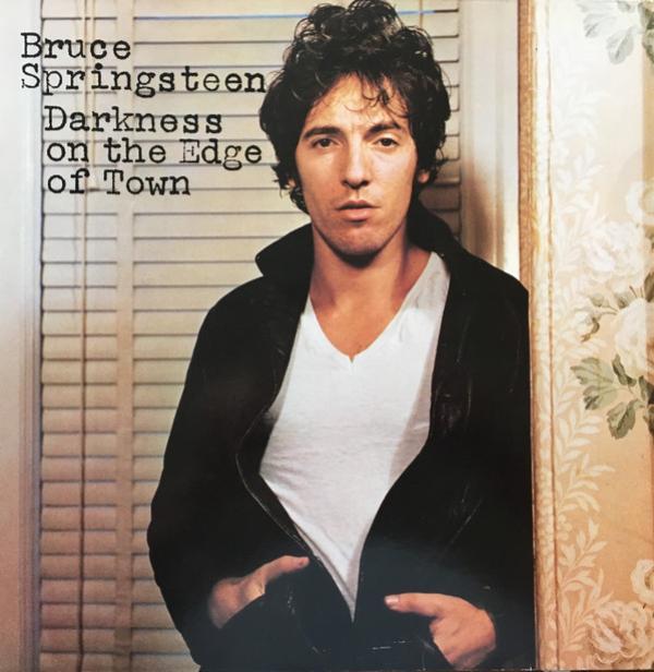 Bruce Springsteen - Darkness On The Edge Of Town