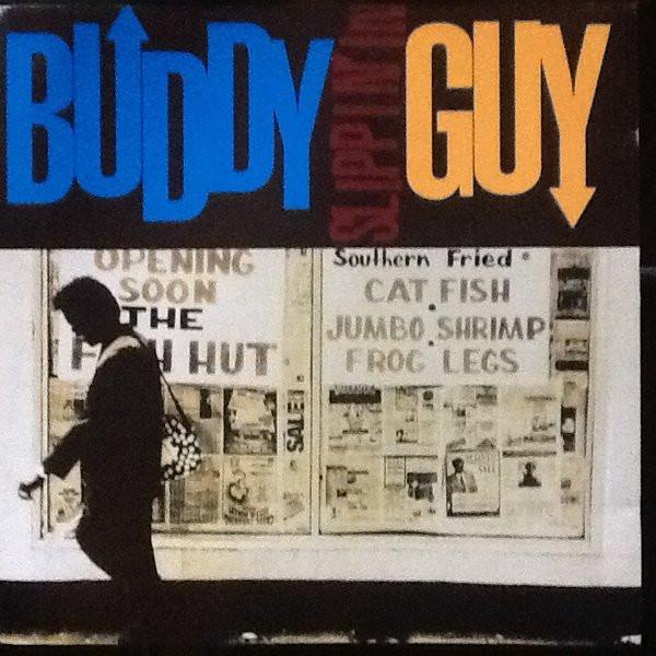 Buddy Guy - Slippin' In