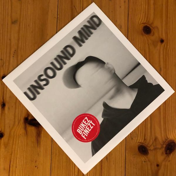 Bukez Finezt - Unsound Mind