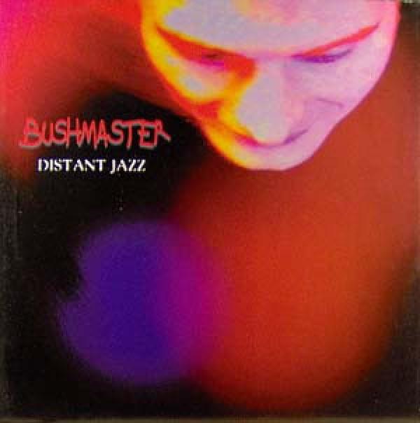 Bushmaster - Distant Jazz
