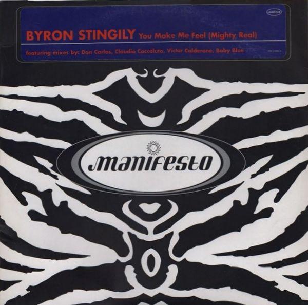 Byron Stingily - You Make Me Feel (Mighty Real)