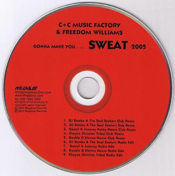 C + C Music Factory, Freedom Williams - Gonna Make You...Sweat 2005