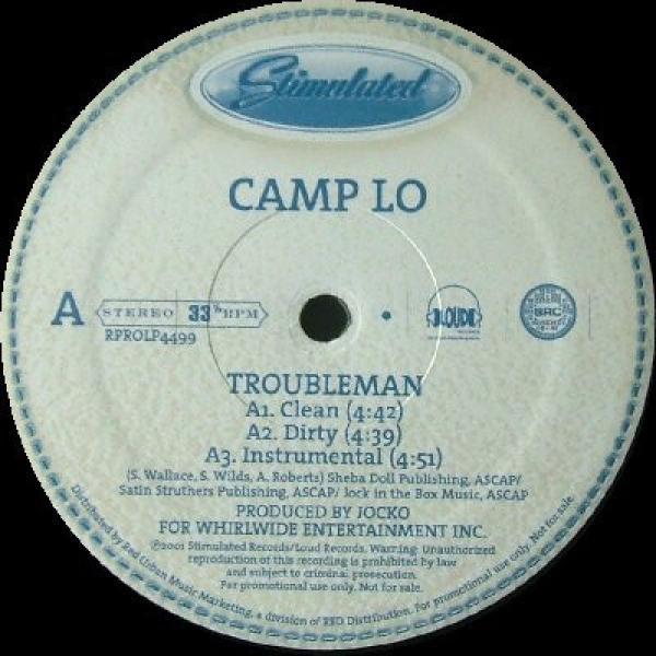 Camp Lo - Troubleman / Cookers