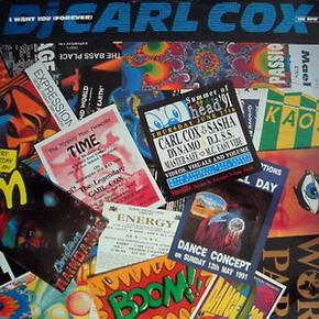 Carl Cox - I Want You (Forever)