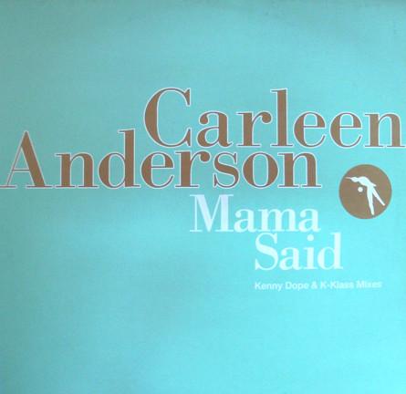 Carleen Anderson - Mama Said