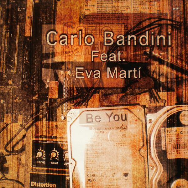 Carlo Bandini - Be You