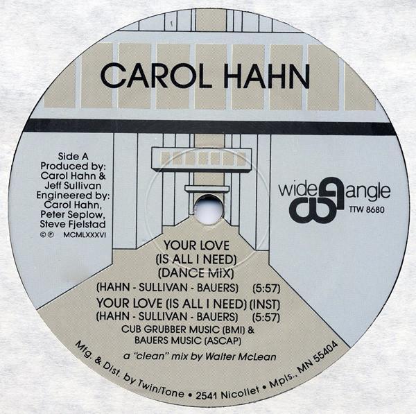 Carol Hahn - Your Love (Is All I Need)