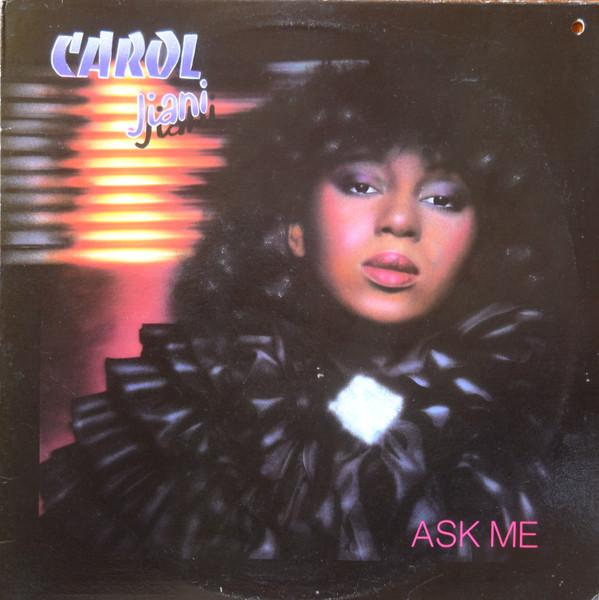 Carol Jiani - Ask Me