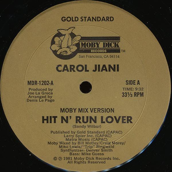 Carol Jiani - Hit 'N Run Lover