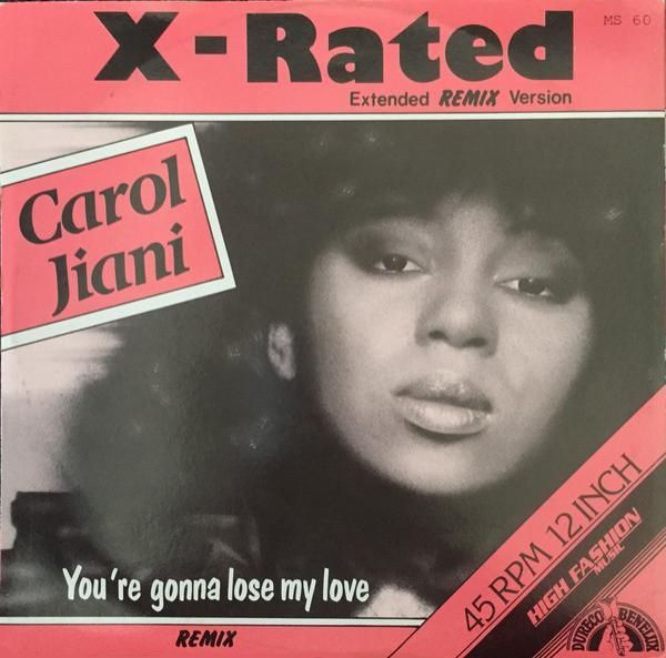 Carol Jiani - X-Rated (Extended Remix Version)