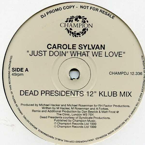 Carole Sylvan - Just Doin' What We Love