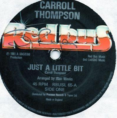 Carroll Thompson - Just A Little Bit