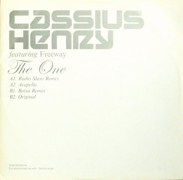Cassius Henry, Freeway - The One