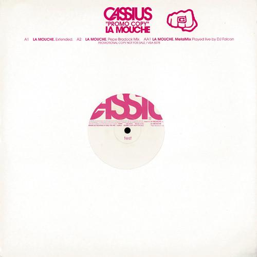 Cassius - La Mouche