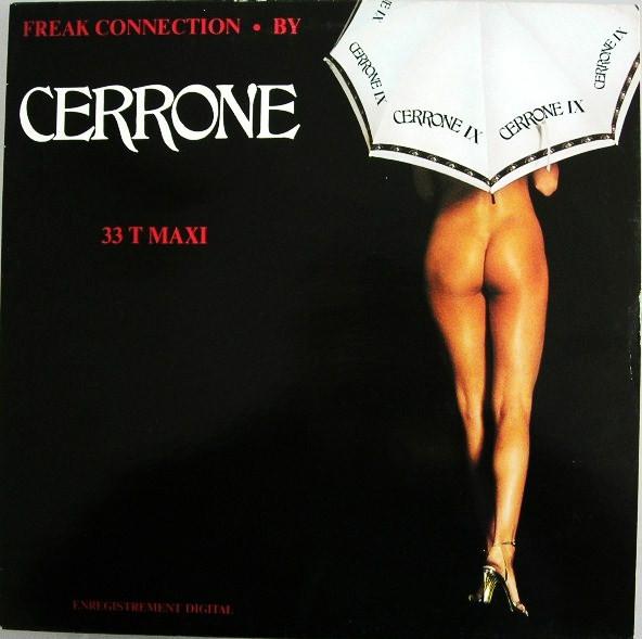 Cerrone - Freak Connection