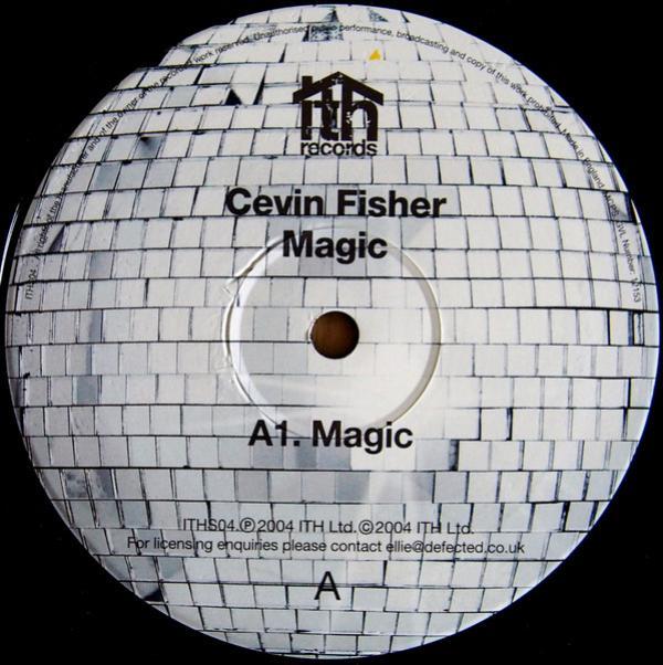 Cevin Fisher - Magic