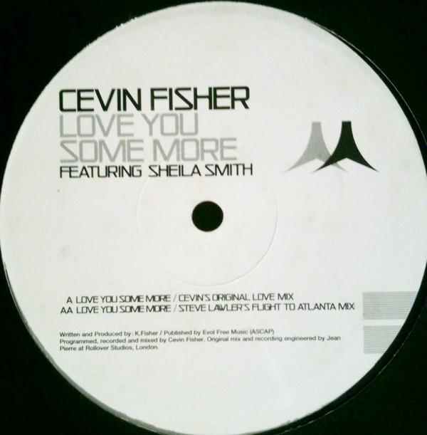 Cevin Fisher, Sheila Smith - Love You Some More