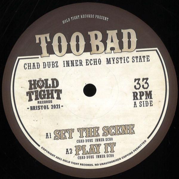 Chad Dubz, Inner Echo - Too Bad
