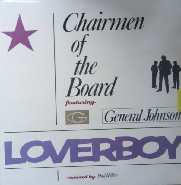 Chairmen Of The Board, General Johnson - Loverboy