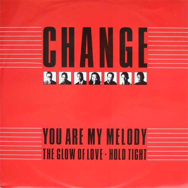 Change - You Are My Melody