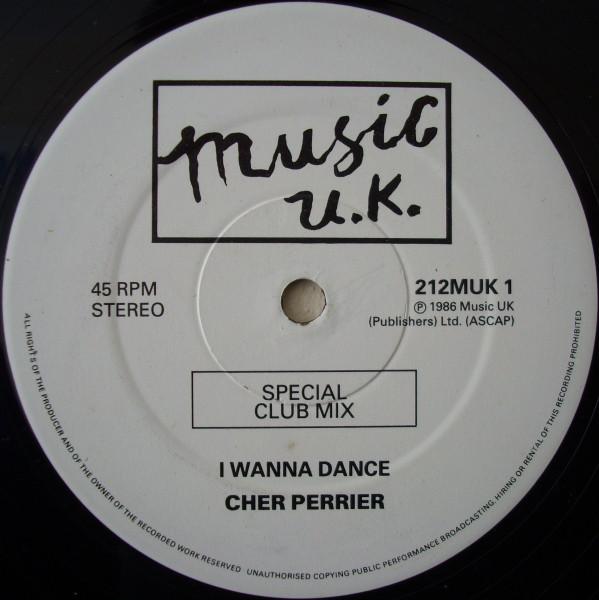 Cher Perrier - I Wanna Dance