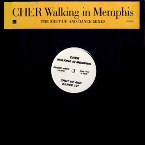 Cher - Walking In Memphis (The Shut Up And Dance Mixes)