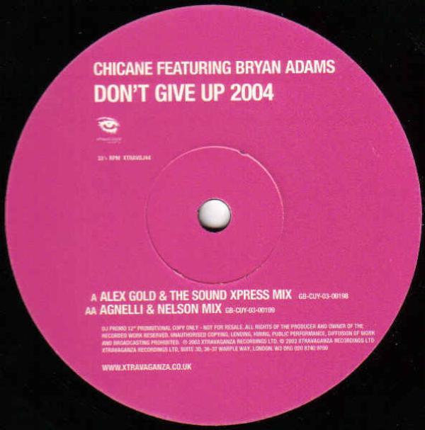 Chicane, Bryan Adams - Don't Give Up 2004