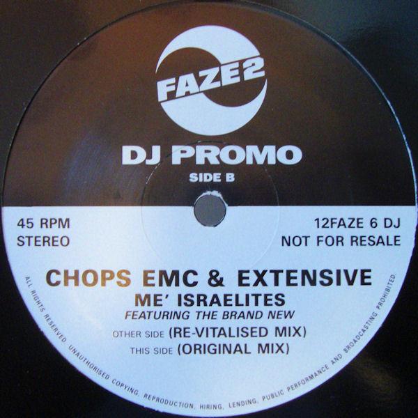 Chops EMC, Extensive - Me' Israelites