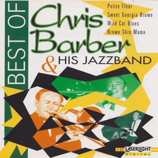 Chris Barber's Jazz Band - Best Of Chris Barber & His Jazzband
