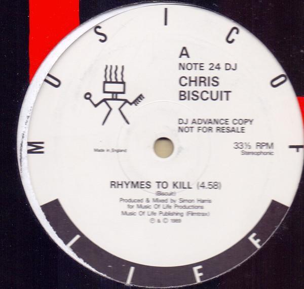 Chris Biscuit - Rhymes To Kill