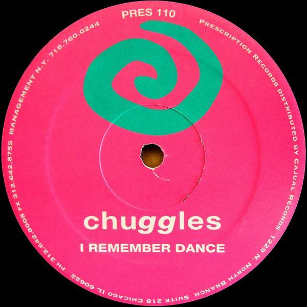 Chuggles - I Remember Dance
