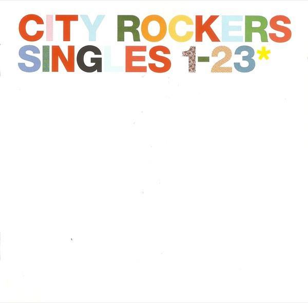  - City Rockers Singles 1-23*