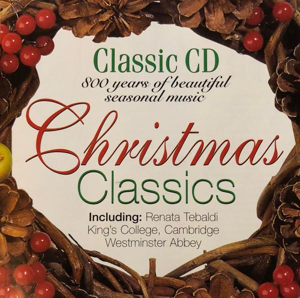  - Classic CD 93 - Christmas Classics - 800 Years Of Beautiful Seasonal Music