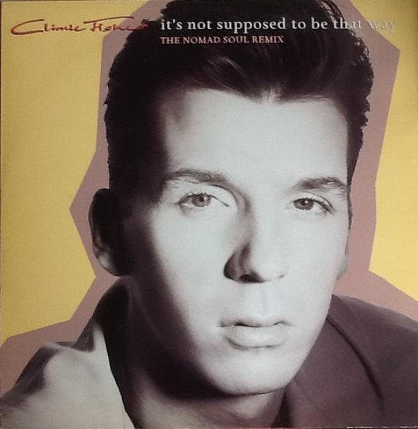 Climie Fisher - It's Not Supposed To Be That Way (The Nomad Soul Remix)