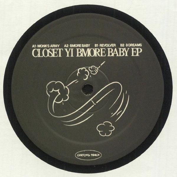 Closet Yi - Bmore Baby EP