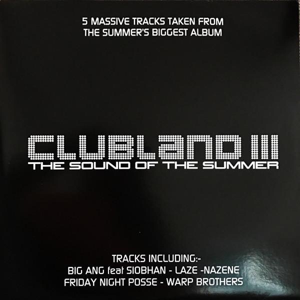  - Clubland III - The Sound Of The Summer