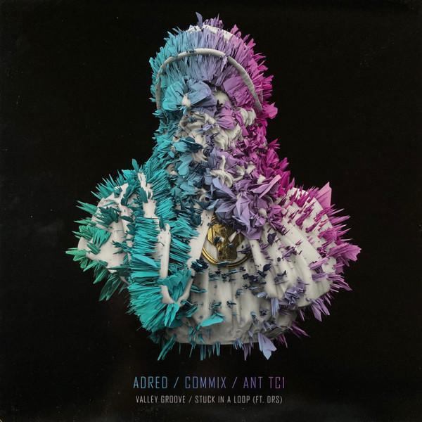 Commix, TC1, Adred - Valley Groove / Stuck In A Loop