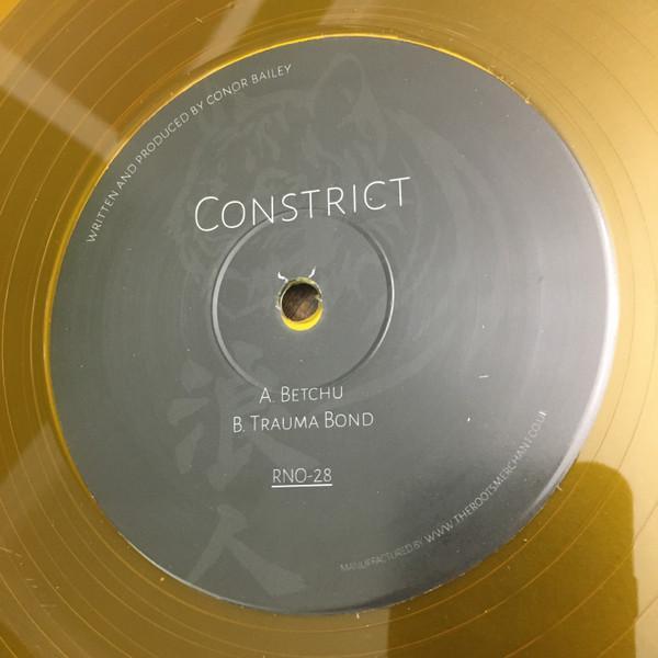 Constrict  - Betchu / Trauma Bond