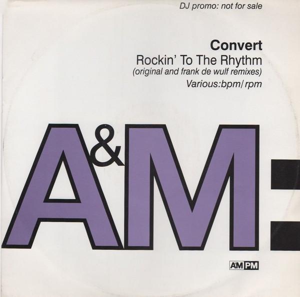 Convert - Rockin' To The Rhythm