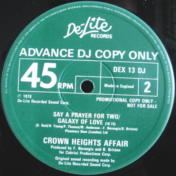 Crown Heights Affair - Rock The World!!! / Heavy Lovin' / Say A Prayer For Two / Galaxy Of Love