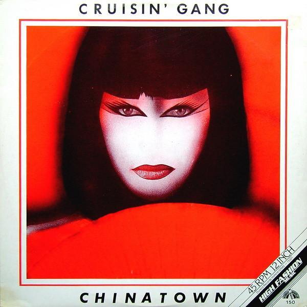 Cruisin' Gang - China Town
