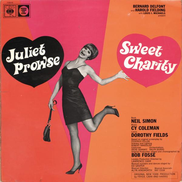 Cy Coleman, Dorothy Fields, Juliet Prowse - Sweet Charity (Original London Cast)