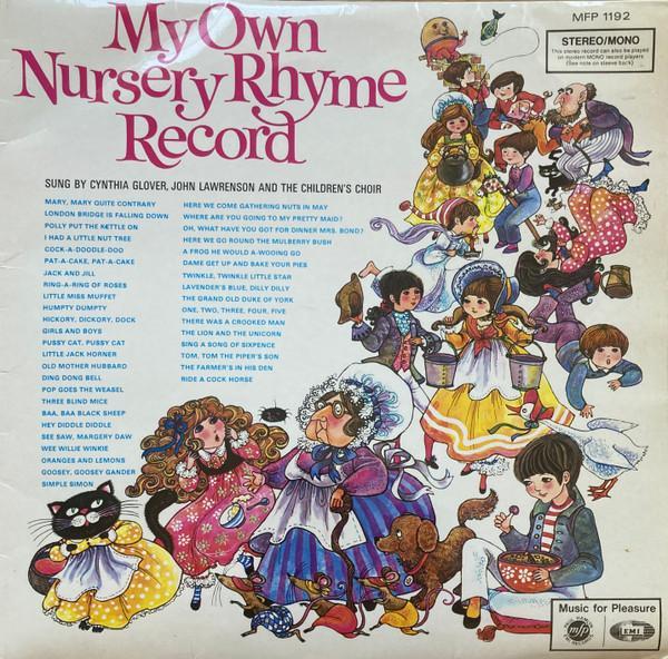 Cynthia Glover, John Lawrenson, The Children's Choir (2) - My Own Nursery Rhyme Record