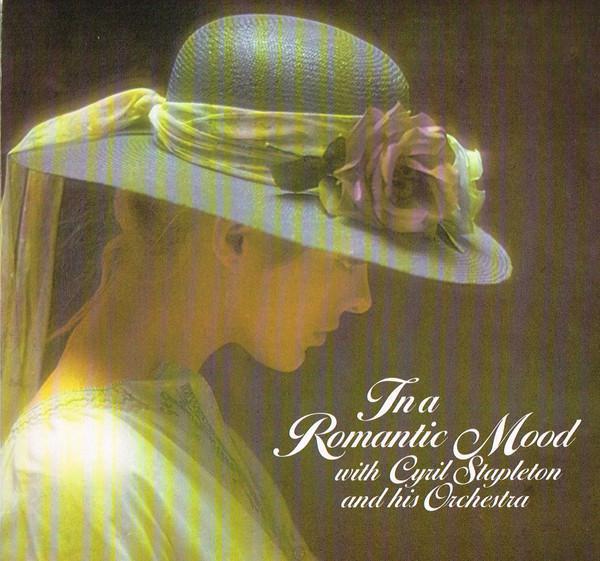 Cyril Stapleton And His Orchestra - In A Romantic Mood