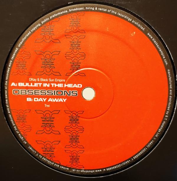 D. Kay, Black Sun Empire, Trei - Bullet In The Head / Day Away