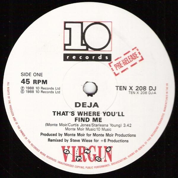 Déjà - That's Where You'll Find Me