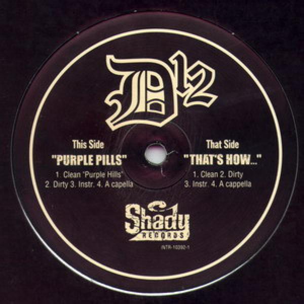 D12 - Purple Pills / That's How...