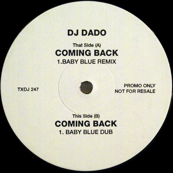DJ Dado - Coming Back